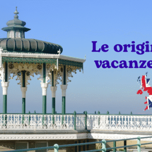 Sai perché oggi andiamo in vacanza al mare o in montagna? Scopri l’origine storica di queste abitudini - origine della vacanza, storia delle vacanze, turismo balneare, vacanze in montagna, Brighton storia, Highlands scozzesi, cultura britannica